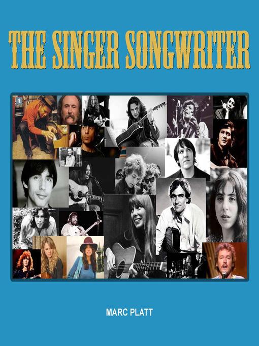 Title details for The Singer Songwriter by Marc Platt - Available